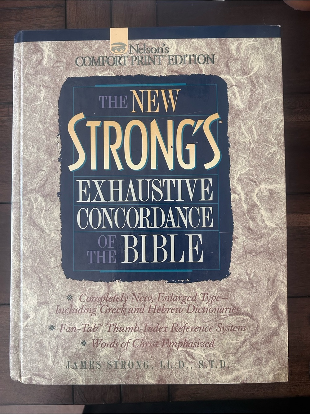The New Strong's Exhaustive I Concordance of the Bible